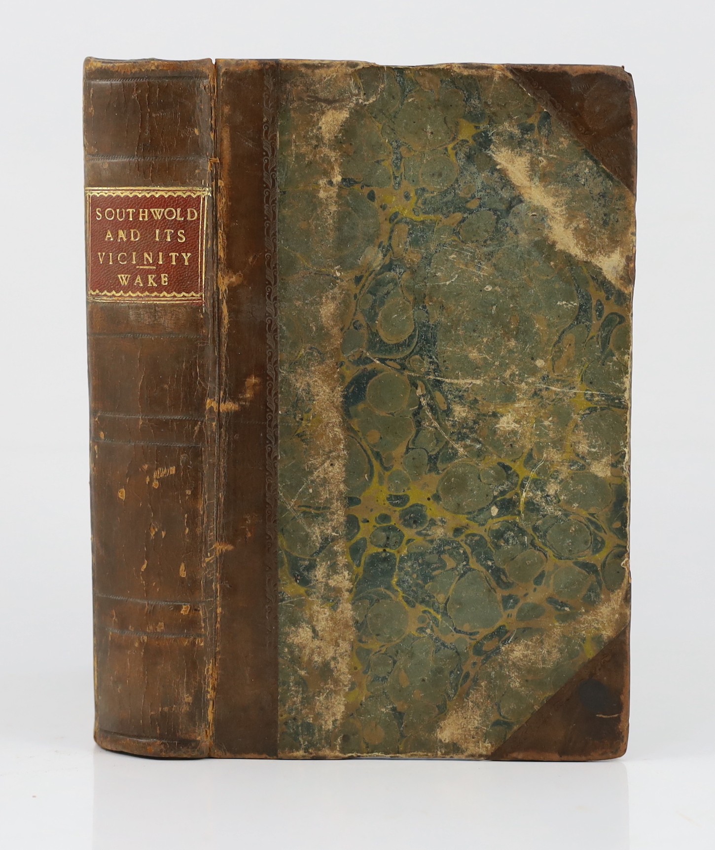 SUFFOLK: Wake, Robert - Southwold and its Vicinity, ancient and modern. folded map and plan and 3 folded plates (most lithographed), subscribers list; contemp. half calf and marbled boards, panelled spine with maroon lab